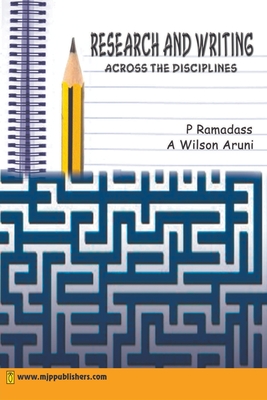 Research and Writing Across the Disciplines - Ramadass, P, and Aruni, A Wilson