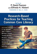 Research-Based Practices for Teaching Common Core Literacy