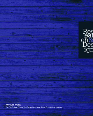 Research & Design: Faculty Work - Ranalli, George, and Leadon, Fran, and Riera Ojeda, Oscar (Editor)