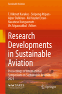 Research Developments in Sustainable Aviation: Proceedings of International Symposium on Sustainable Aviation 2021