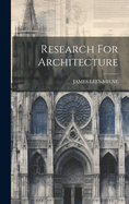 Research for Architecture