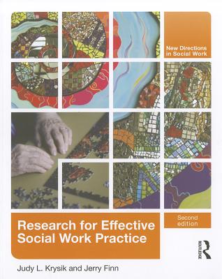 Research for Effective Social Work Practice - Krysik, Judy L