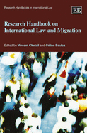 Research Handbook on International Law and Migration - Chetail, Vincent (Editor), and Bauloz, Celine (Editor)