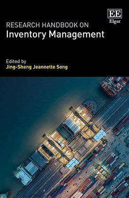 Research Handbook on Inventory Management - Song, Jing-Sheng J (Editor)
