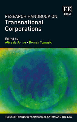 Research Handbook on Transnational Corporations - de Jonge, Alice (Editor), and Tomasic, Roman (Editor)