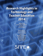 Research Highlights in Technology and Teacher Education 2014