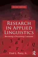 Research in Applied Linguistics: Becoming a Discerning Consumer