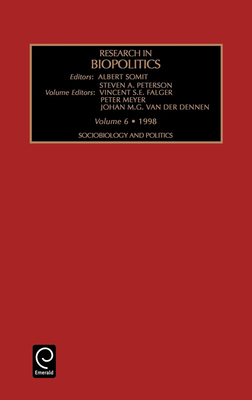 Research in Biopolitics - Somit, Albert (Editor), and Peterson, Steven a (Editor), and Falger, Vincent S E