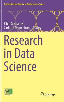 Research in Data Science - Gasparovic, Ellen (Editor), and Domeniconi, Carlotta (Editor)
