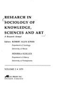 Research in the Sociology of Knowledge, Sciences and Art