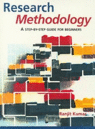 Research Methodology: A Step-By-Step Guide for Beginners - Kumar, Ranjit