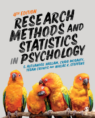 Research Methods and Statistics in Psychology - Haslam, S. Alexander, and McGarty, Craig, and Cruwys, Tegan