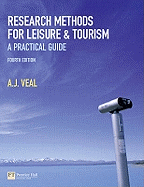 Research Methods for Leisure and Tourism