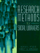 Research Methods for Social Workers - Yegidis, Bonnie L, and Weinbach, Robert W