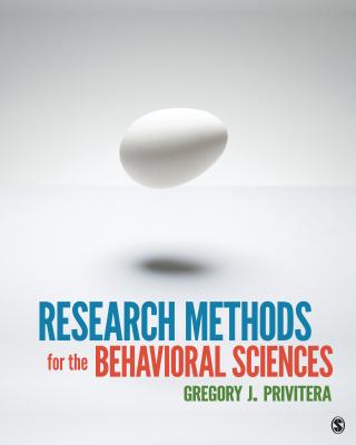 Research Methods for the Behavioral Sciences - Privitera, Gregory J