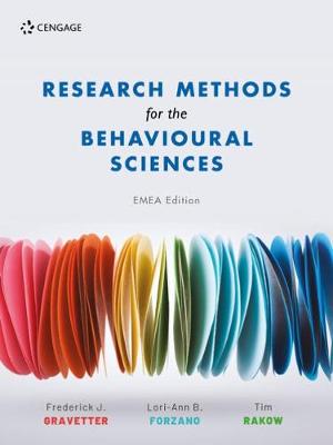 Research Methods For The Behavioural Sciences - Rakow, Tim, and Gravetter, Frederick, and Forzano, Lori-Ann