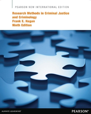 Research Methods in Criminal Justice and Criminology: Pearson New International Edition - Hagan, Frank