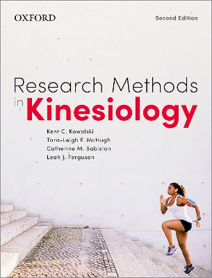 Research Methods in Kinesiology - Kowalski, Kent C., and McHugh, Tara-Leigh F., and Sabiston, Catherine M.