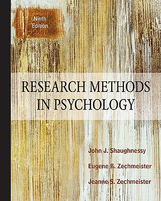 Research Methods in Psychology - Shaughnessy, John J, and Zechmeister, Eugene B, and Zechmeister, Jeanne S