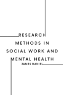 Research Methods in Social Work and Mental Health