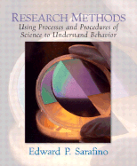 Research Methods: Using Processes & Procedures of Science to Understand Behavior