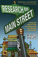 Research on Main Street: Using the Web to Find Local Business and Market Information