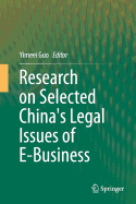 Research on Selected China's Legal Issues of E-Business