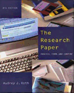 Research Paper: Process, Form, Content - Roth, Audrey J