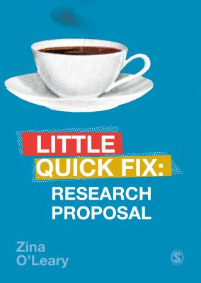 Research Proposal: Little Quick Fix - OLeary, Zina