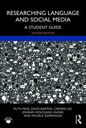 Researching Language and Social Media: A Student Guide