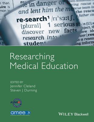 Researching Medical Education - Cleland, J