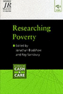 Researching Poverty - Bradshaw, Jonathan (Editor), and Sainsbury, Roy (Editor)