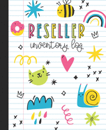 Reseller Inventory Log: Product Listing Notebook For Online Clothing Sellers, Doodles