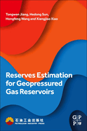 Reserves Estimation for Geopressured Gas Reservoirs