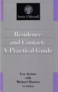 Residence and Contact: A Practical Guide