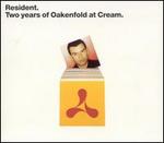 Resident: Two Years of Oakenfold at Cream