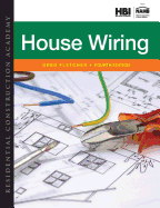 Residential Construction Academy: House Wiring