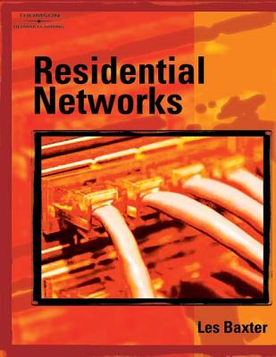 Residential Networks - Baxter, Les