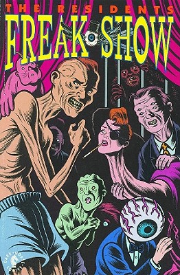 Residents: Freak Show - Dark Horse Comics