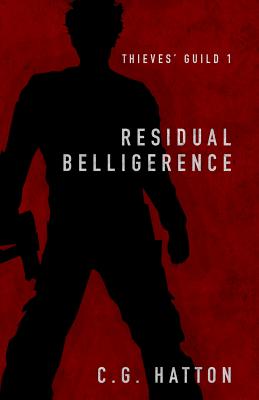 Residual Belligerence - Hatton, C. G.