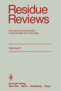 Residue Reviews: Reviews of Environmental Contamination and Toxicology