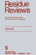 Residue Reviews: Reviews of Environmental Contamination and Toxicology