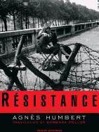 Resistance: A Frenchwoman's Journal of the War