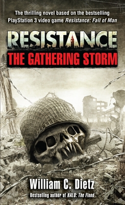 Resistance the Gathering Storm - Dietz, William C