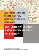 Resisting Categories: Latin American And/Or Latino?: Volume 1 Volume 1