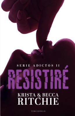 Resistire - Ritchie, Krista, and Losada Rey, Maria Josae, and Ritchie, Becca