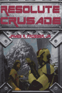 Resolute Crusade