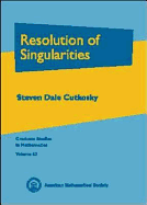 Resolution of Singularities