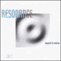 Resonance - Doucet & Miraz