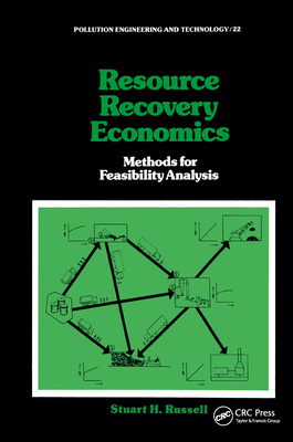 Resource Recovery Economics: Methods for Feasibility Analysis - Russell